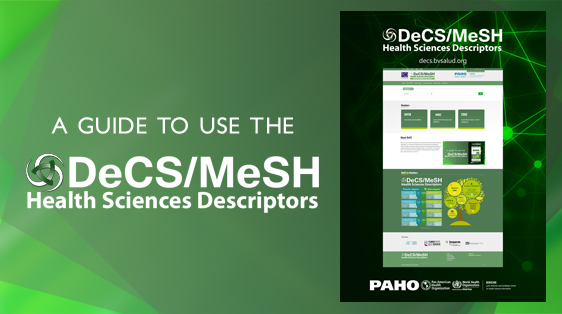 A GUIDE TO USE THE DeCS/MeSH
